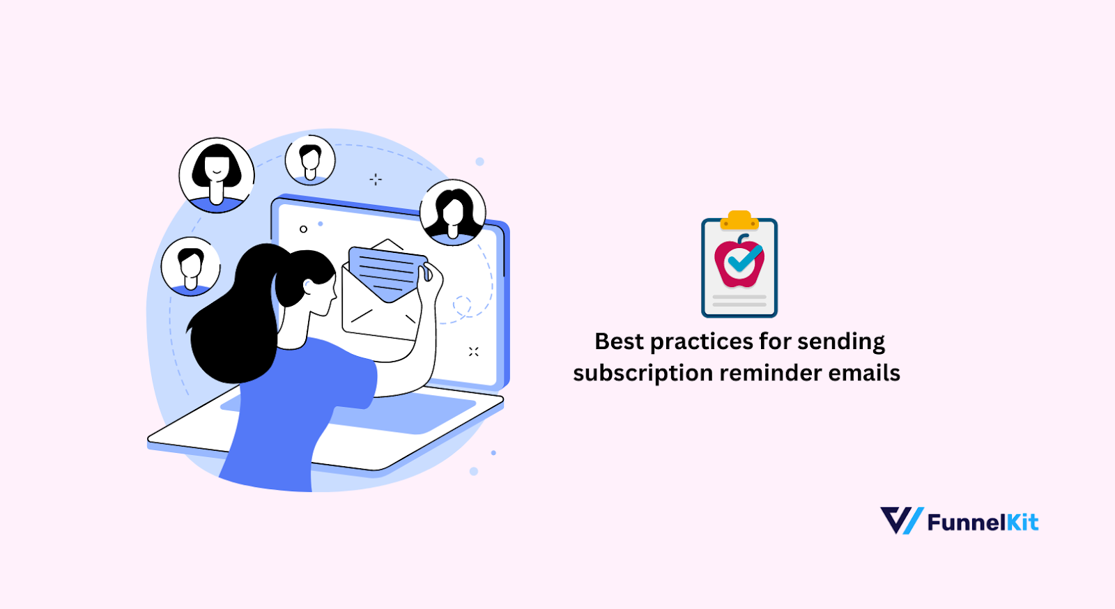 Best Practices for Sending Subscription Reminder Emails