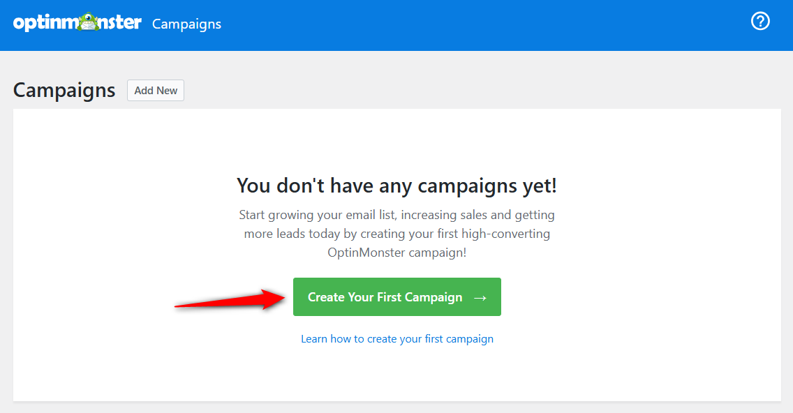 create an optinmonster campaign