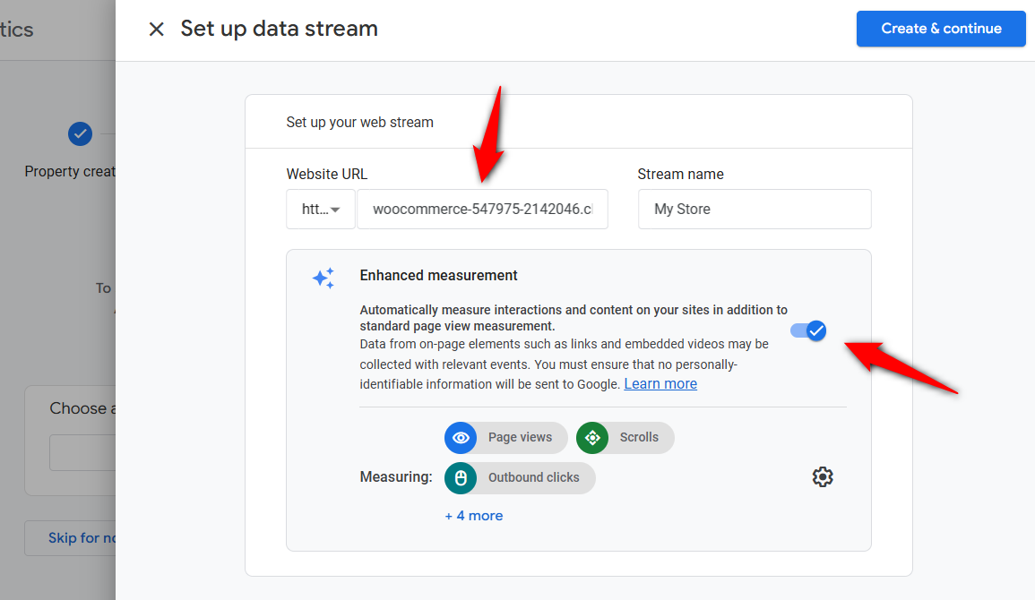 Set up your web stream by entering the website url and enabling enhanced measurement for WooCommerce Google Analytics Integration