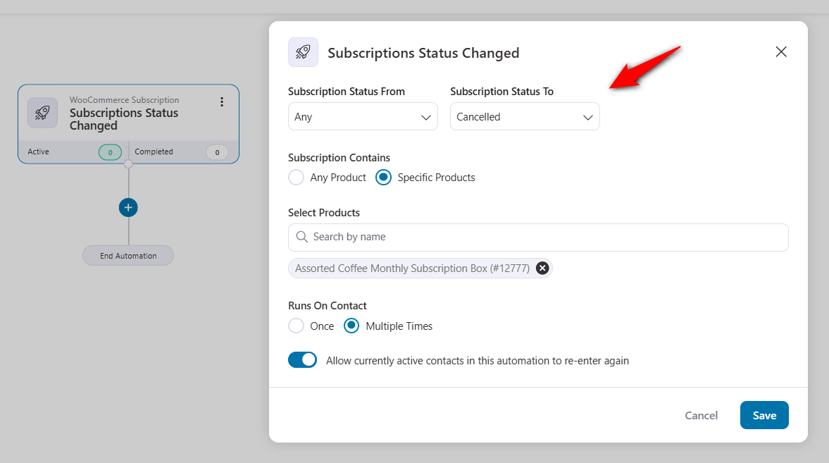 Configure the subscription status changed and put it to cancelled for your next woocommerce hubspot integration automation 