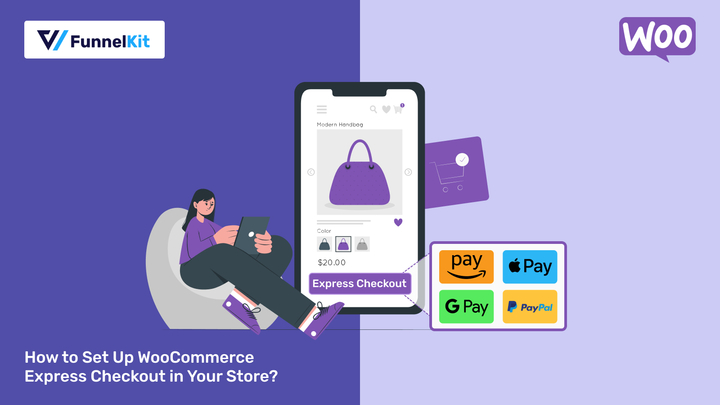 How to Set Up  WooCommerce Express Checkout in Your Store?