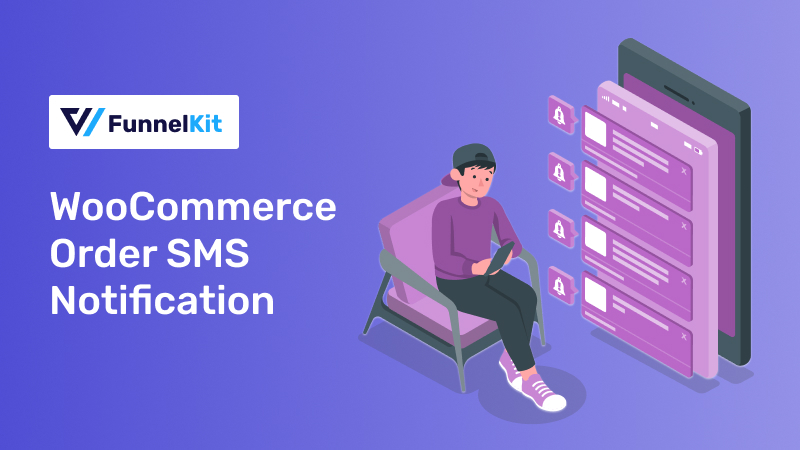 How to Send WooCommerce Order SMS Notifications in Your Store