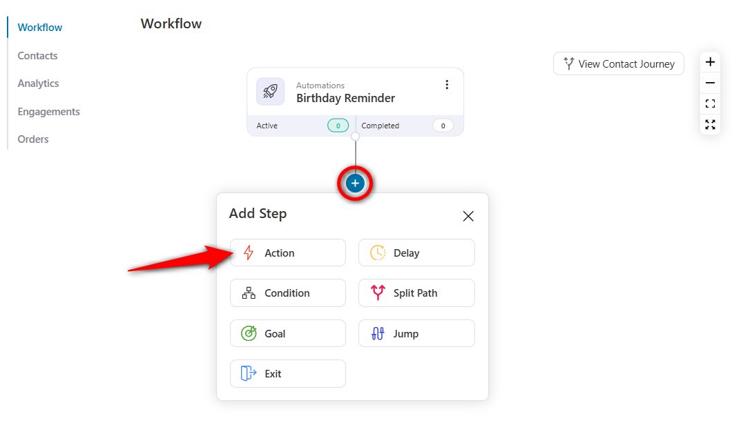 Click on the plus (+) icon and choose Action for your automated birthday email automation