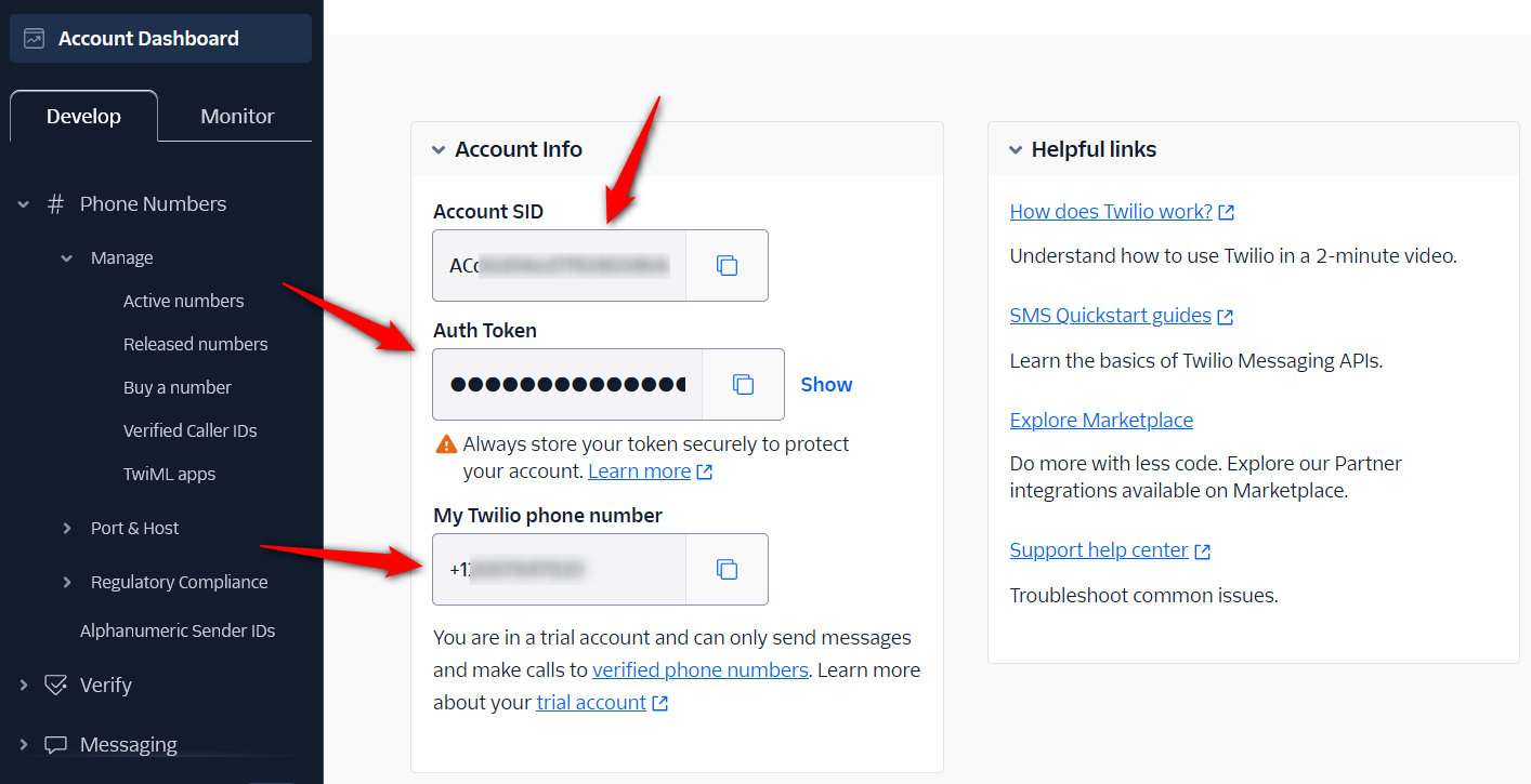 Copy the Account SID, Auth Token and Twilio phone number