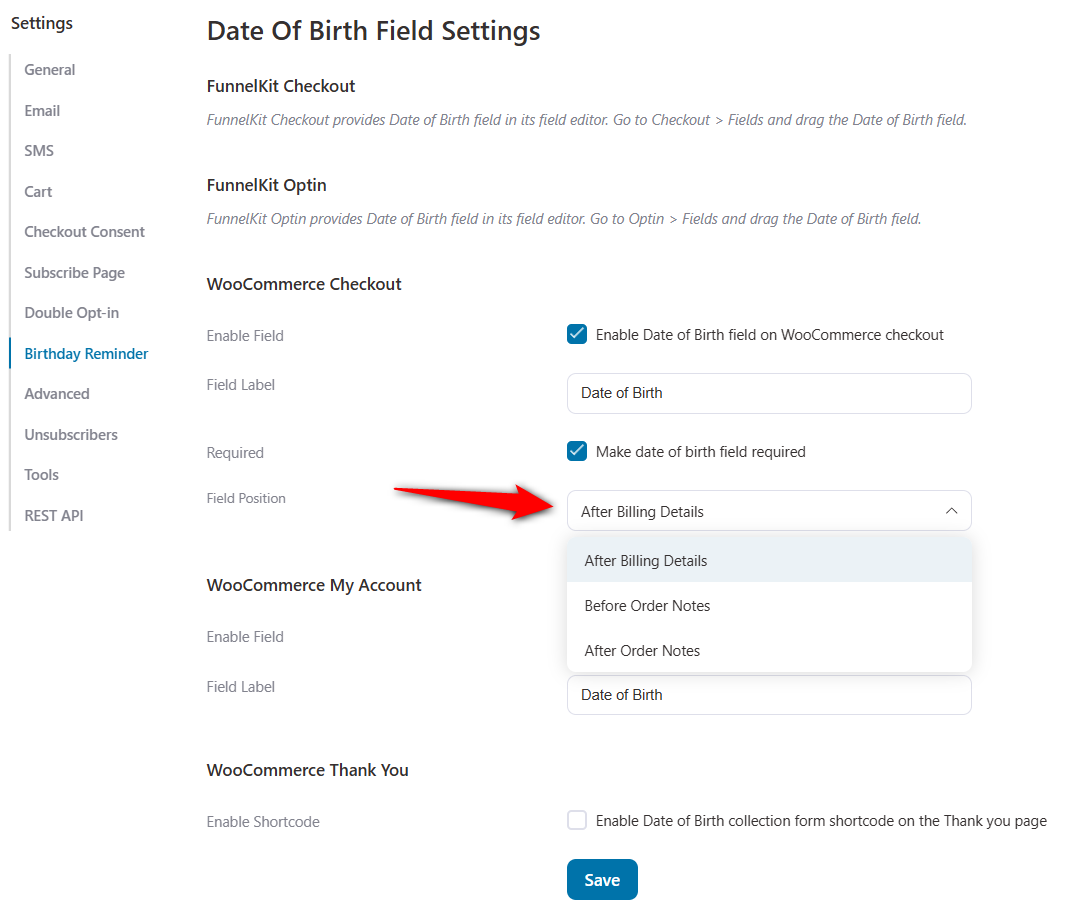 Enable the DOB field on the checkout page for default WooCommerce checkouts