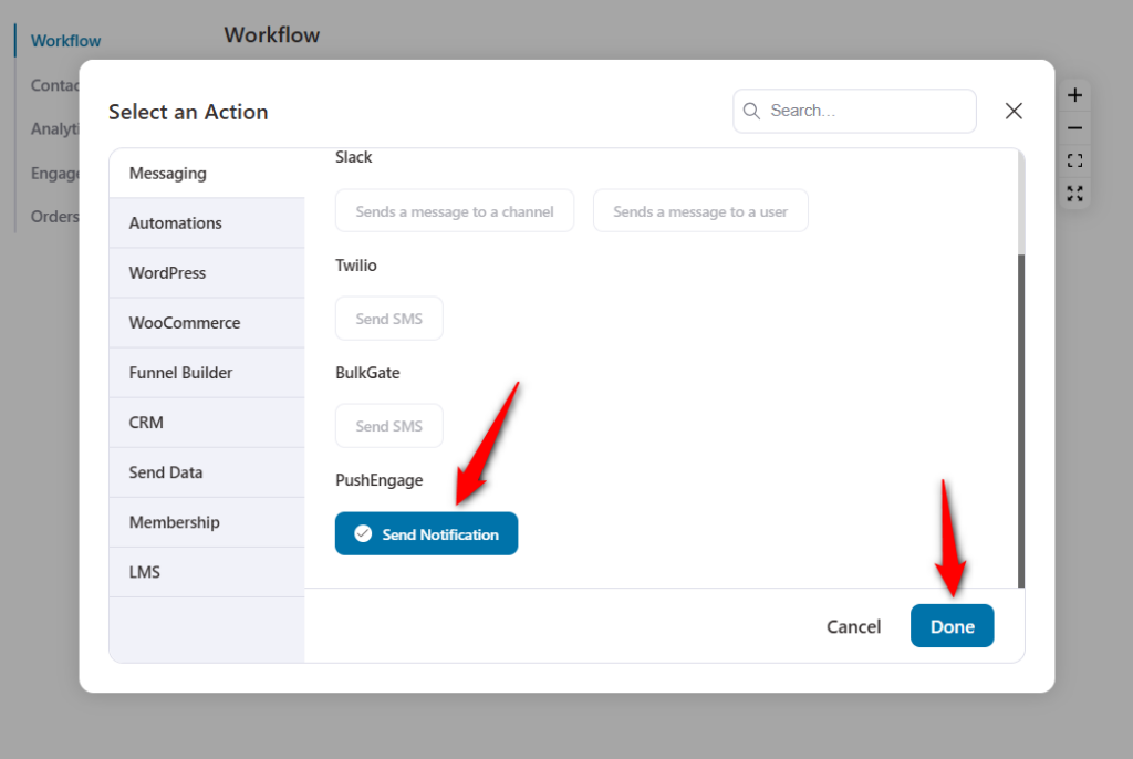 select the send notification under pushengage and click done