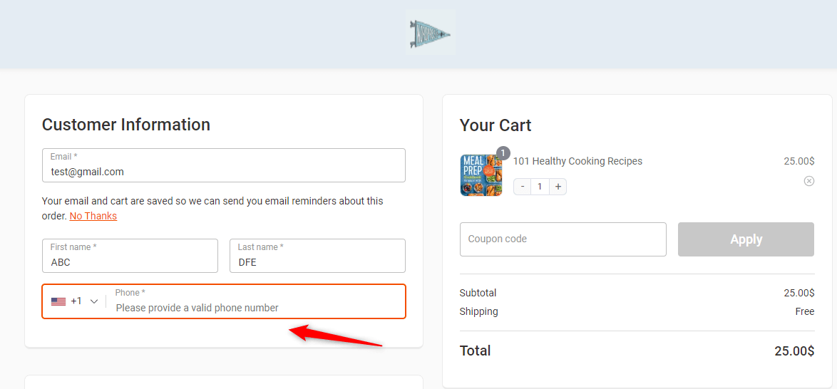 So when a user comes to the checkout page, they will get the phone field this way.