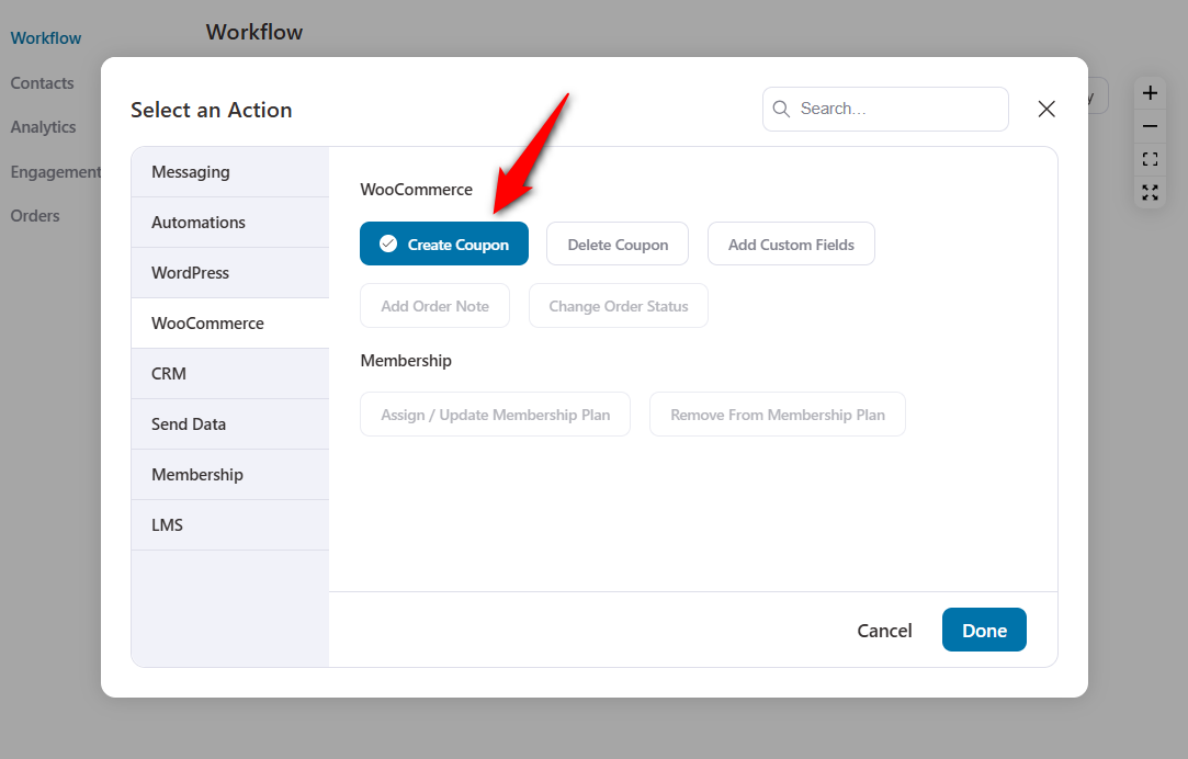 Choose 'create coupon' action under WooCommerce