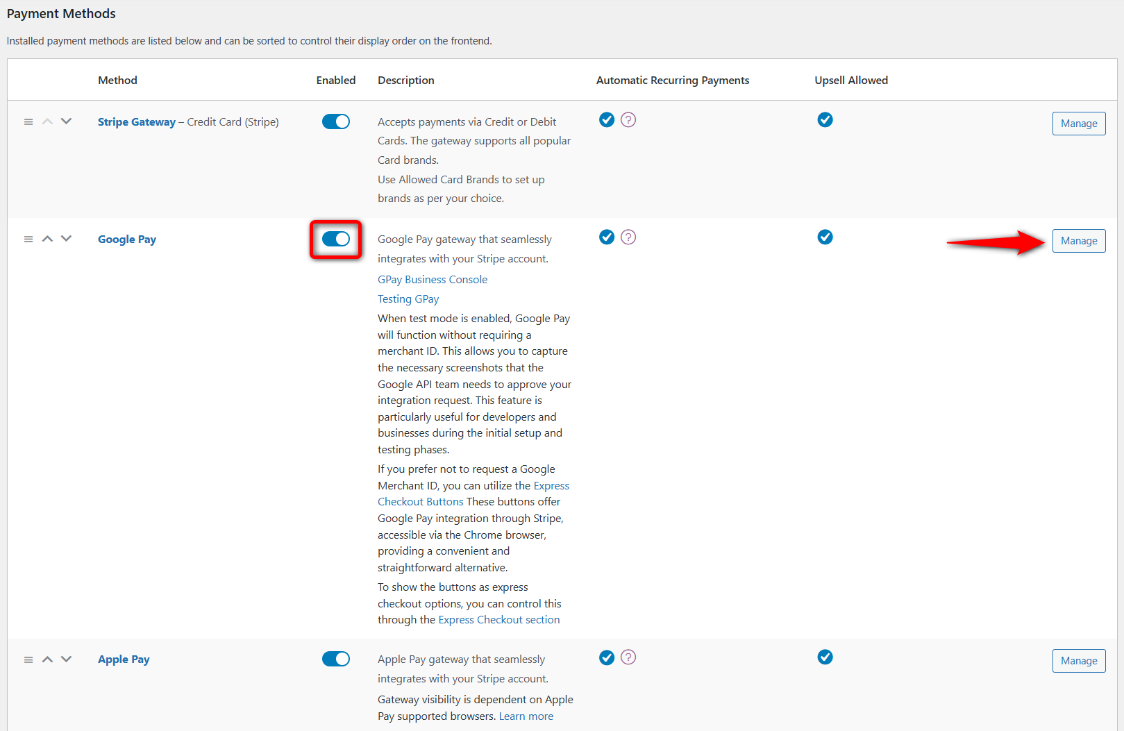 Enable google pay and click manage next to it to start customizing the payment option for woocommerce store