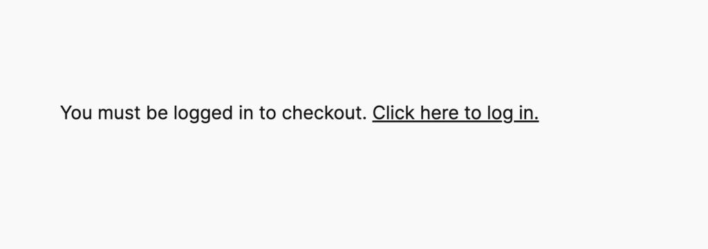 must log in to the checkout page