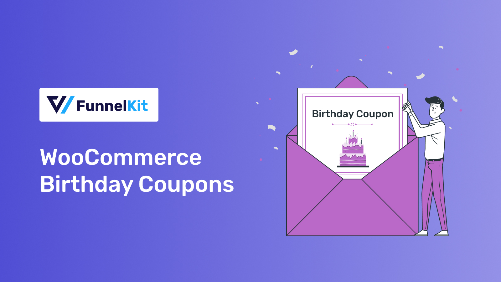 How to Create WooCommerce Birthday Coupons and Send Them to Customers