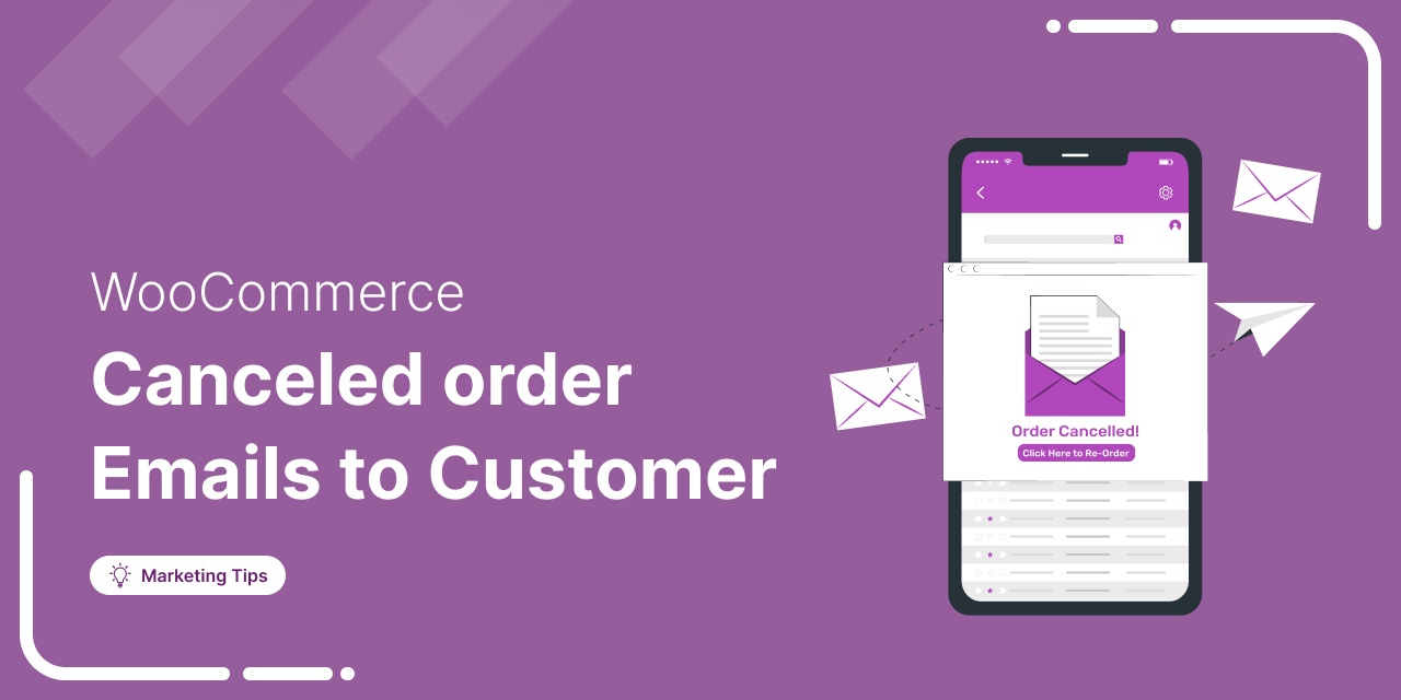 How to Customize WooCommerce Canceled Order Email to Customer