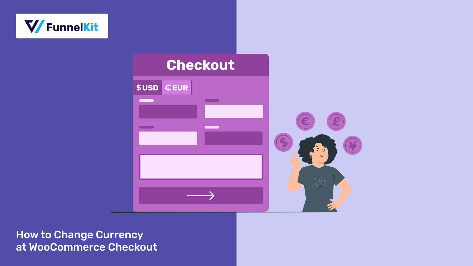 How to Change Currency at WooCommerce Checkout