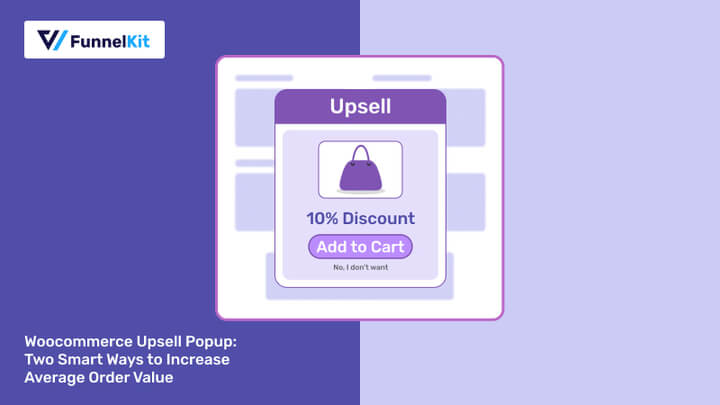 Woocommerce Upsell Popup: Two Smart Ways to Increase Average Order Value