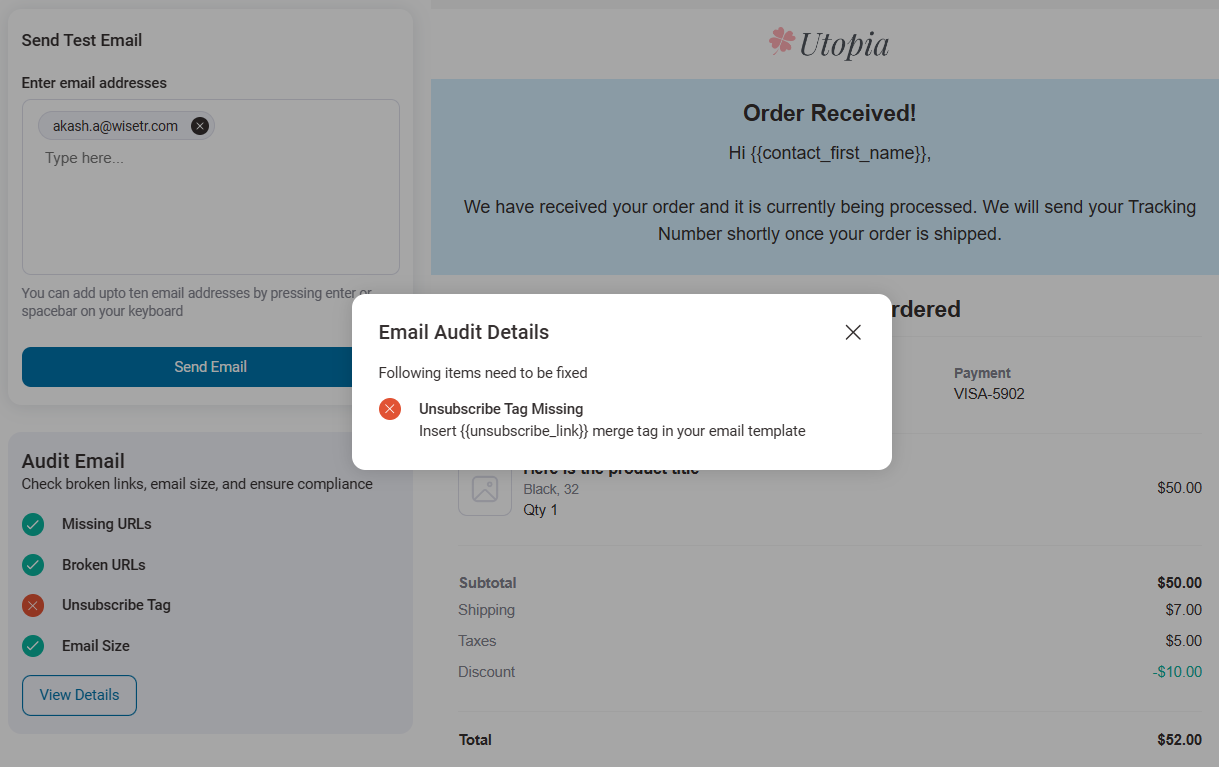 Email audit details for missing urls, broken links, unsubscribe tag, and email size