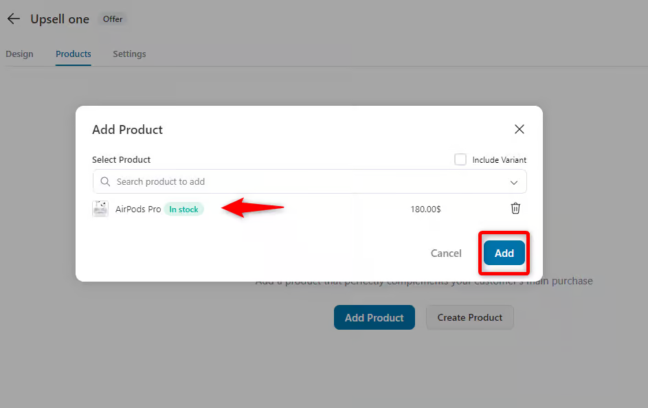 Search for the product and add it. And then click on the “Add” button.
