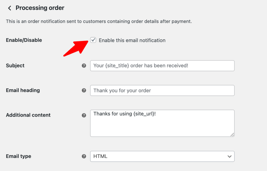 enable processing email to send order confrimation email in WooCommerce