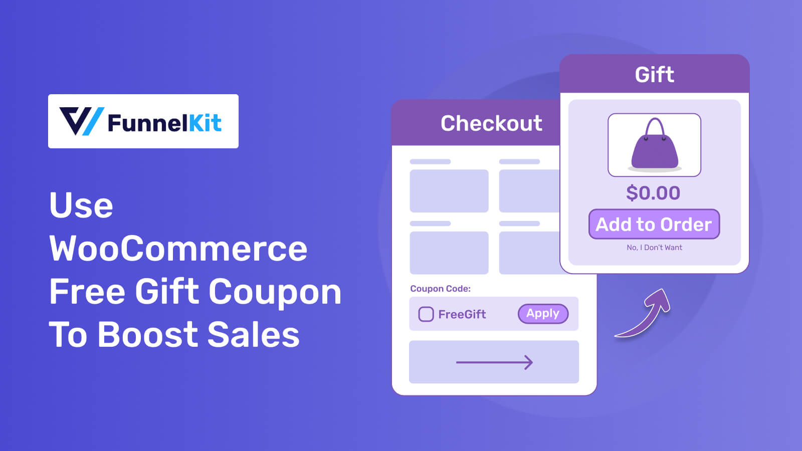 How to Use WooCommerce Free Gift Coupon To Boost Sales