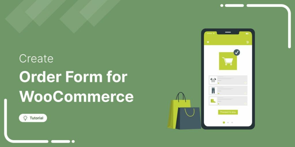 Build a WooCommerce Order Form