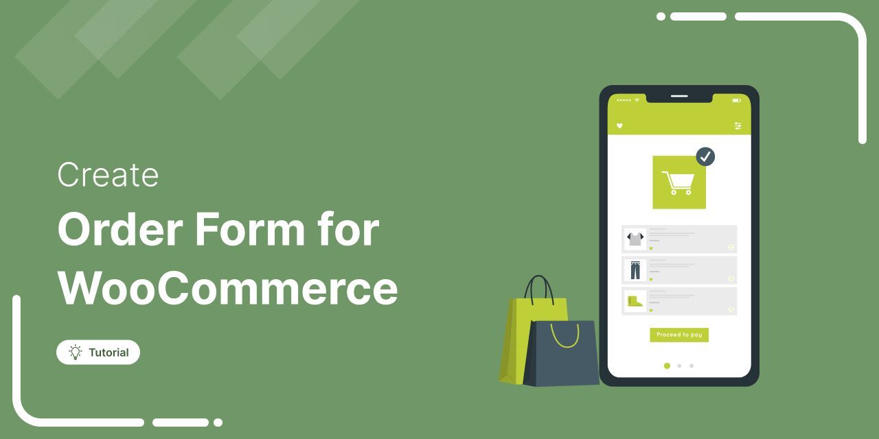 How to Create a WooCommerce Order Form (Easy, Step-by-Step Guide)
