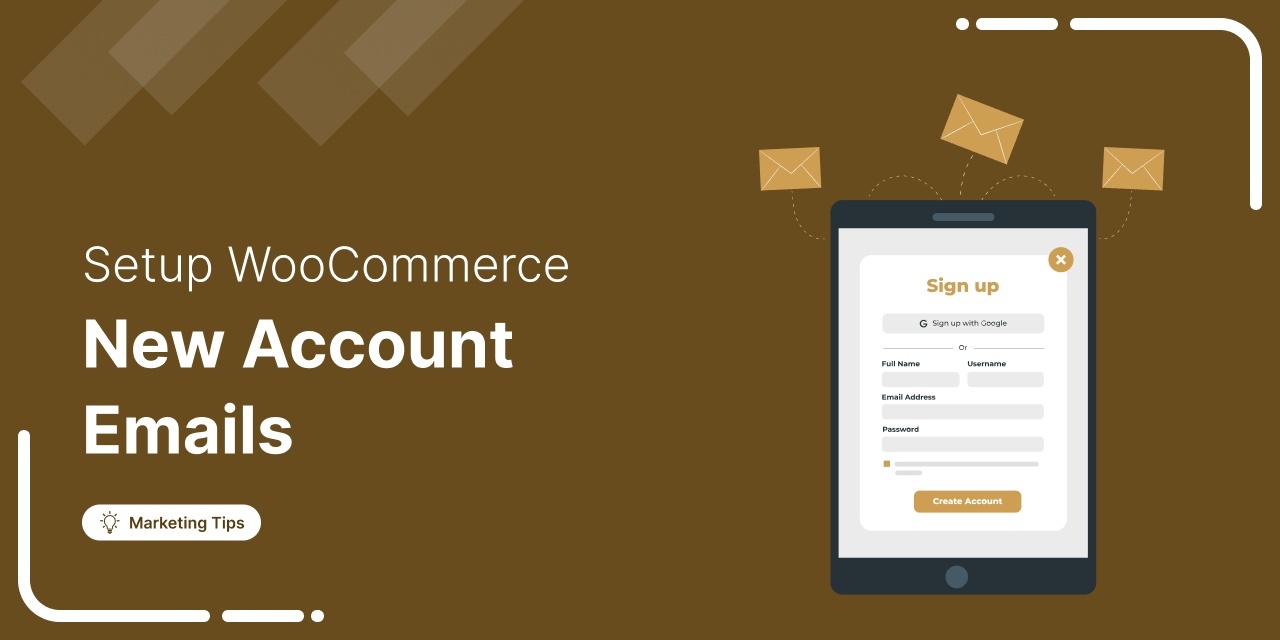 How to Set Up and Customize WooCommerce New Account Emails [Plus Follow-Up]