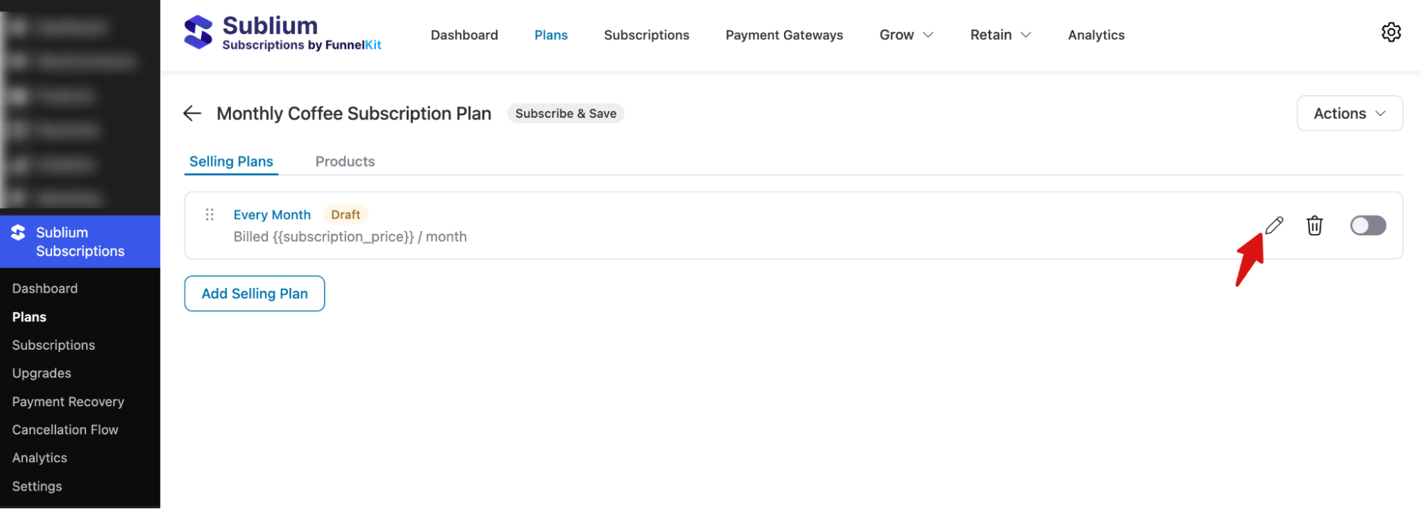 By default, Sublium Subscription adds a monthly plan. 