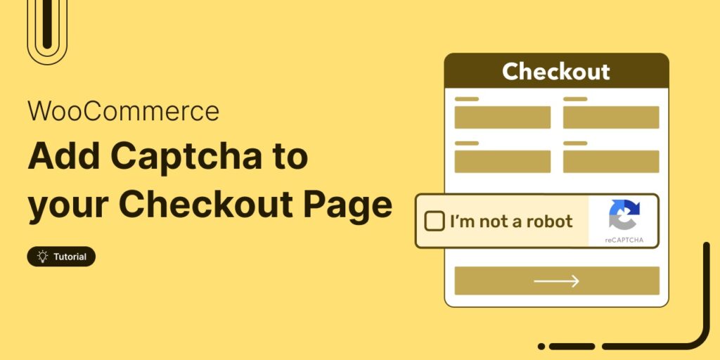 How to Add CAPTCHA to Your WooCommerce Checkout Page