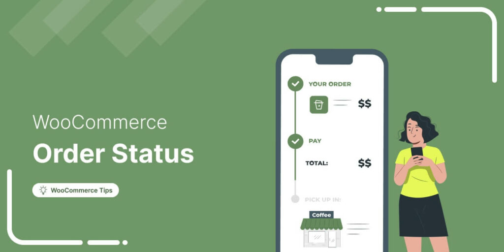 The Ultimate Guide to WooCommerce Status Guide