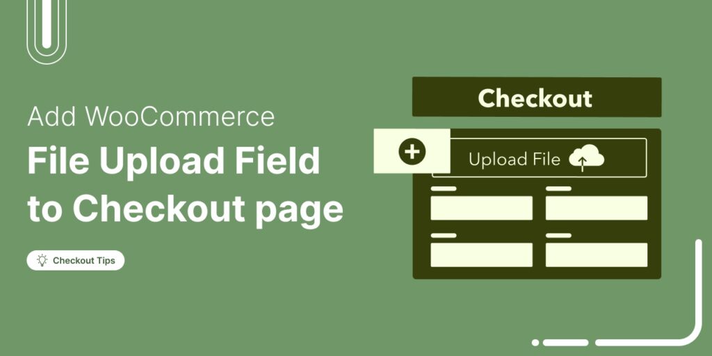 WooCommerce add file upload to checkout - FunnelKit