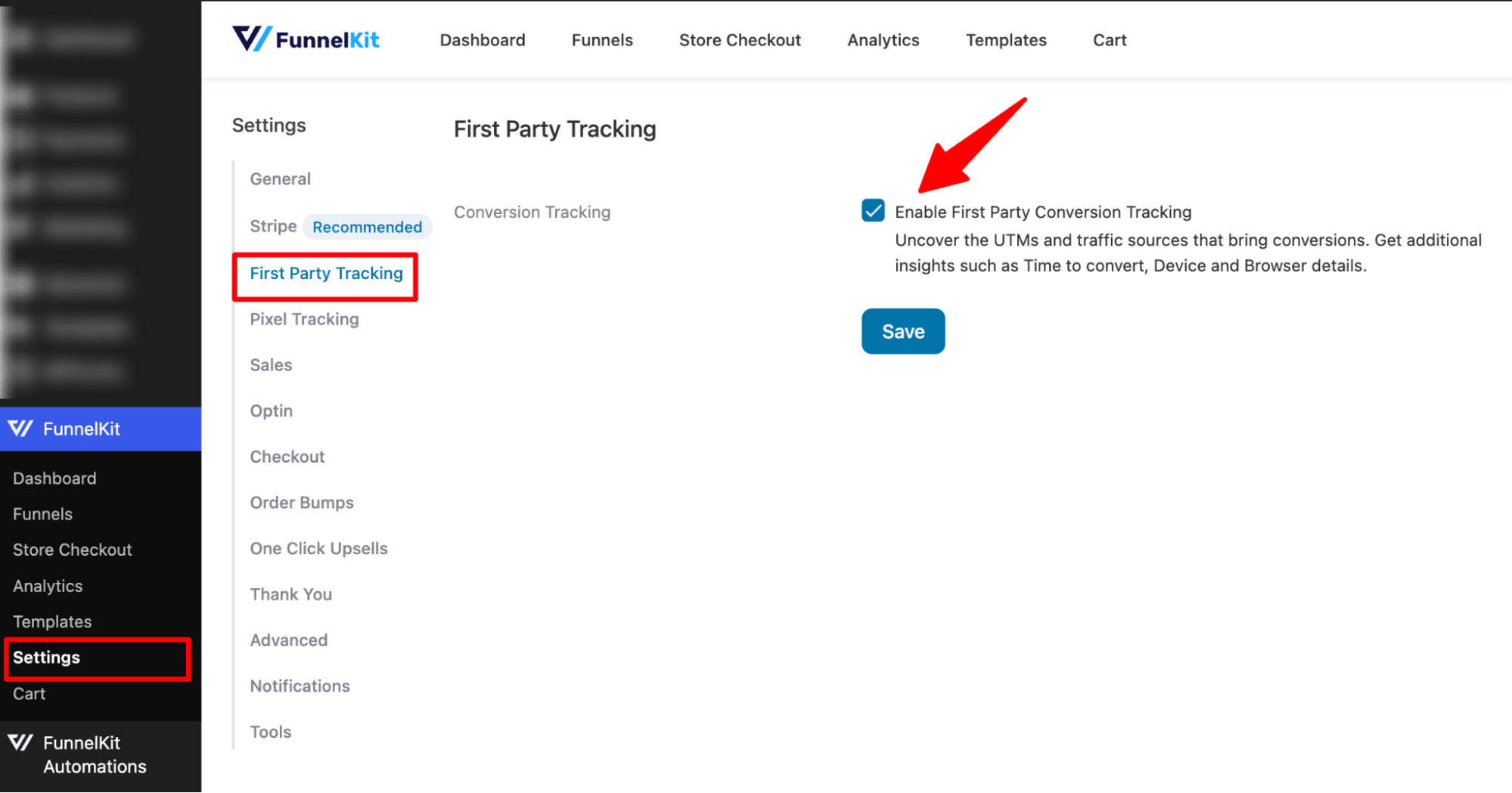 enable  first party comversion tracking-using FunnelKit funnel builder
