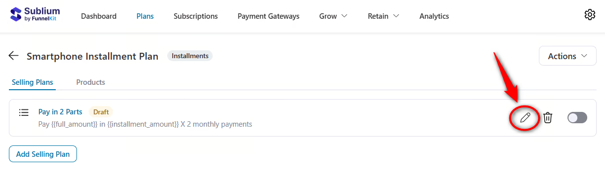 click on the pencil icon to start editing your installment plans in woocommerce