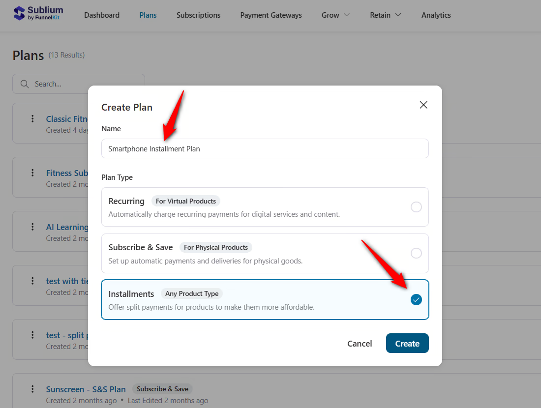 enter your plan name and select installments as plan type 