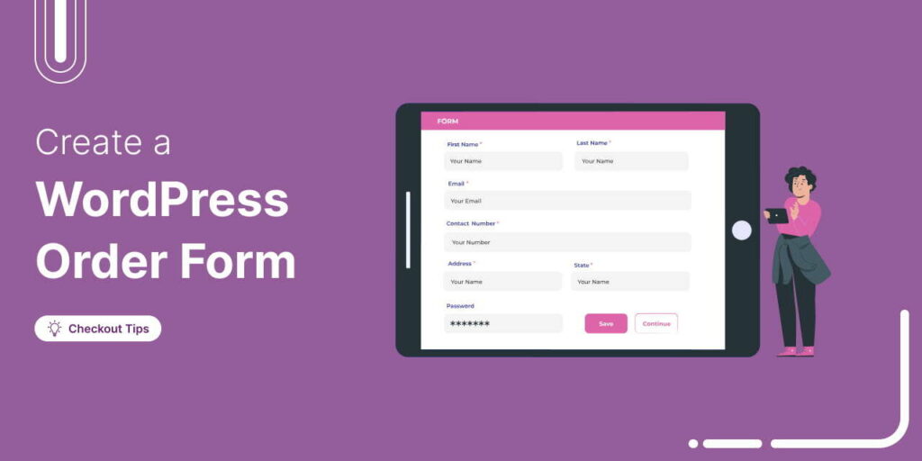 How to Create a WordPress Order Form?