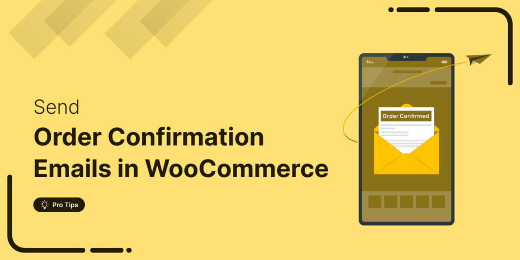 How to Customize WooCommerce Order Confirmation Emails for Better Engagement