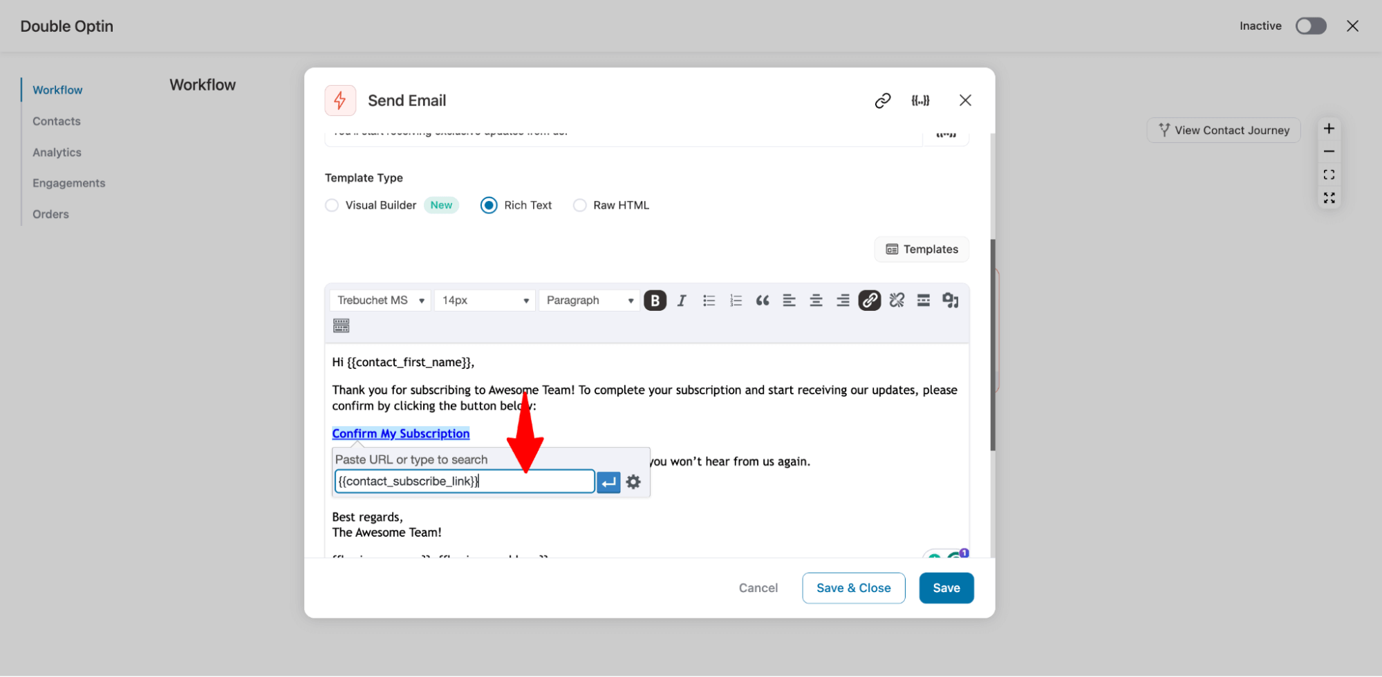 add contact subscribe link in email body
