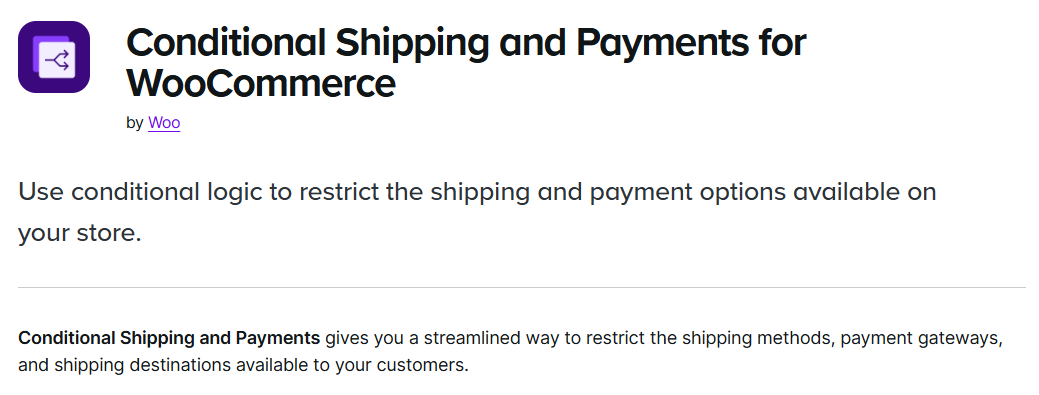 WooCommerce Conditional Shipping and Payments: Control Shipping and Payment Options at Checkout