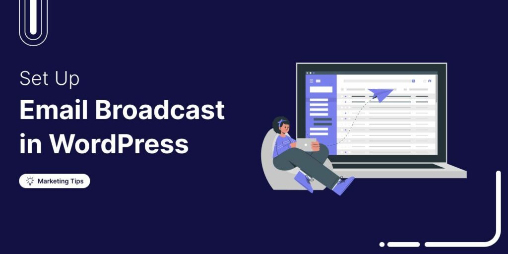 How to Send a Broadcast Email from WordPress Dashboard