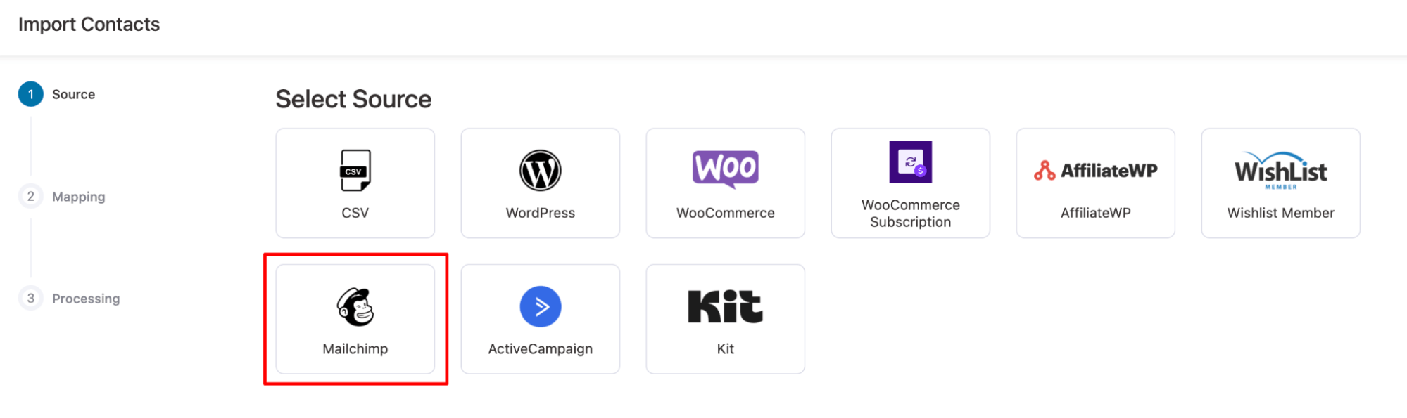 Select the source as MailChimp.