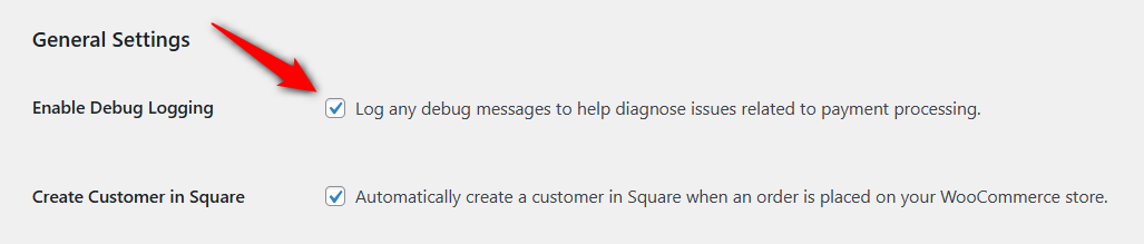 enable debug logging for WooCommerce Square payment settings