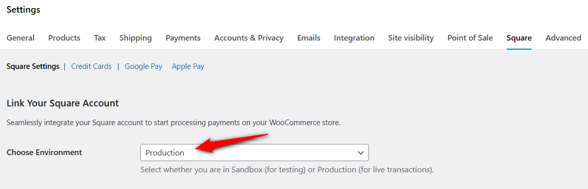 Switch from sandbox to product mode after Square credit and debit card testing from WooCommerce settings