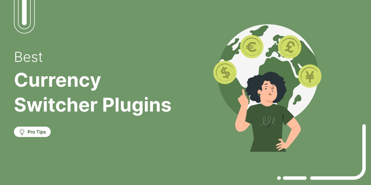 8 Best WooCommerce Currency Switcher Plugins Boost Conversions in 2025 (Expert’s Pick)