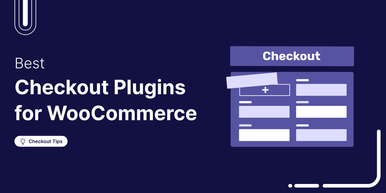 19 Best WooCommerce Checkout Plugins for 2025 (Expert Picks)