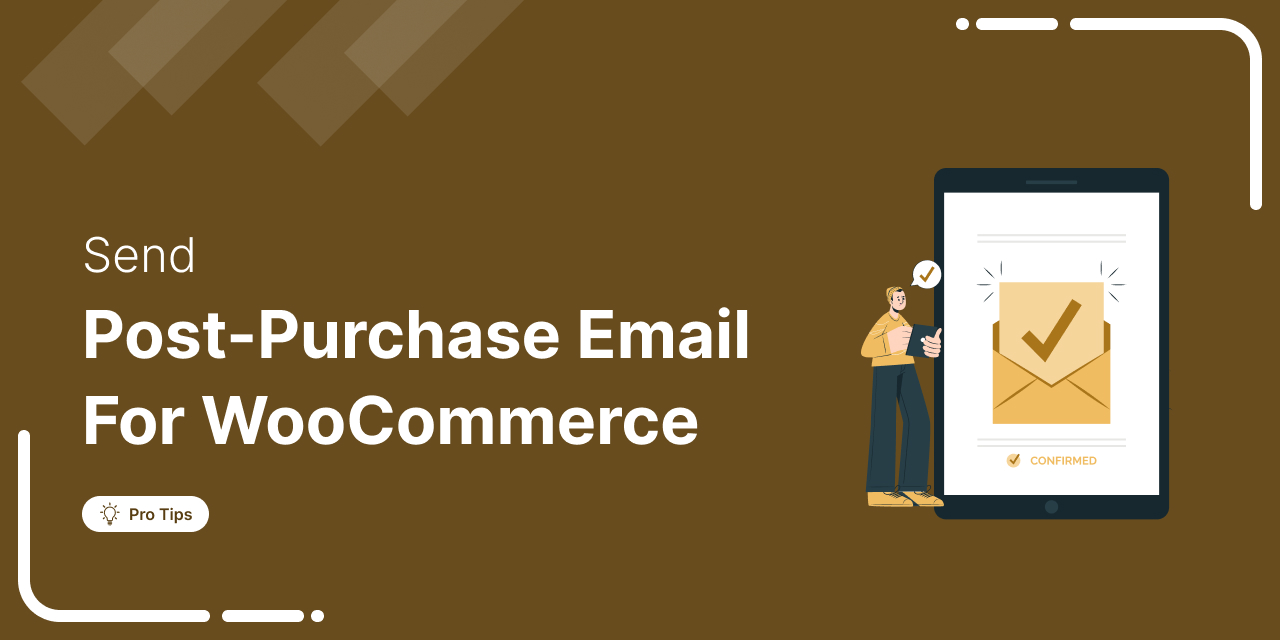 How to Send WooCommerce Post-Purchase Emails to Drive Repeat Sales