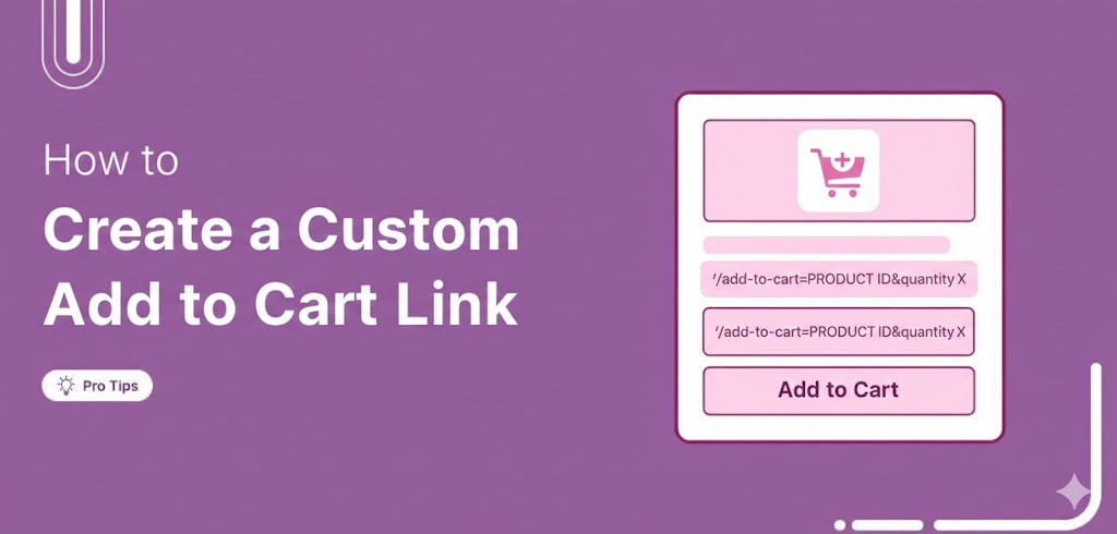 How to Create a Custom Add to Cart Link in WooCommerce