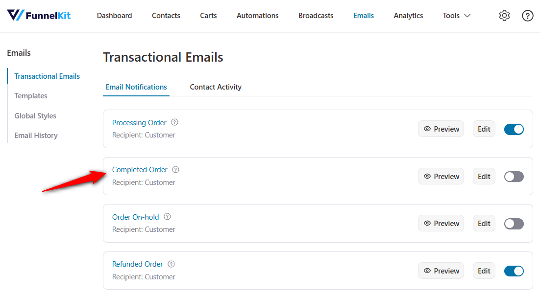 Go to FunnelKit Automations ⇨ Emails and open the 'Completed Order' Email.