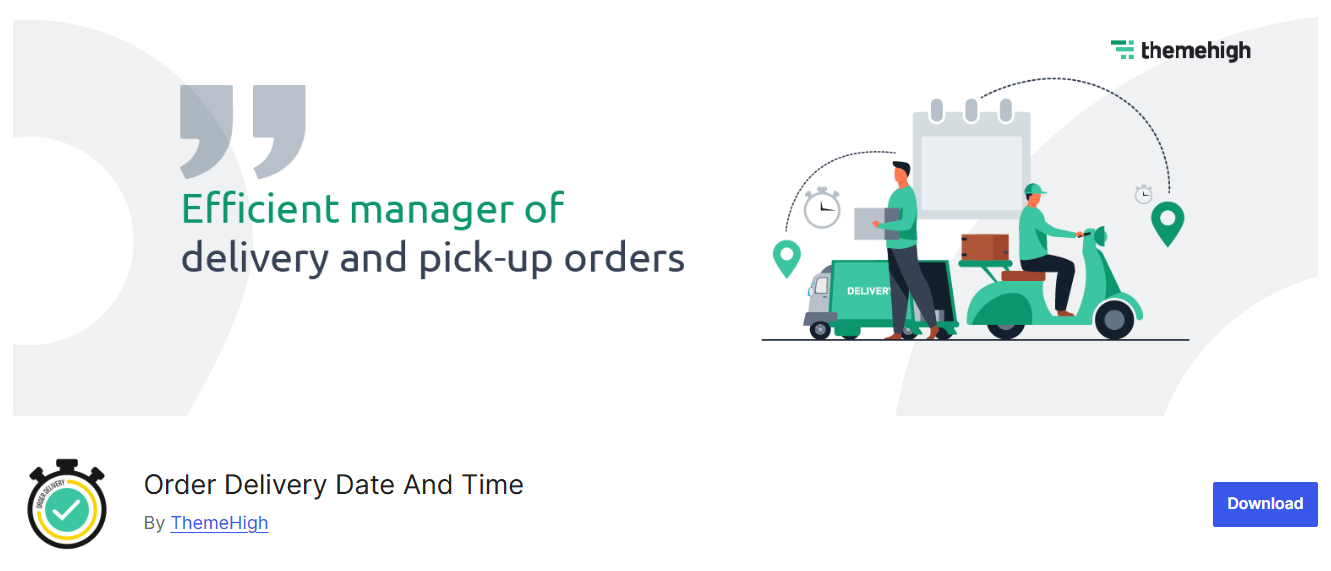 Order Delivery Date and Time plugin by ThemeHigh