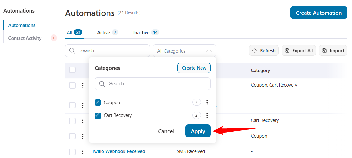 apply category filters to look for an automation, broadcasts, link triggers, templates, etc.