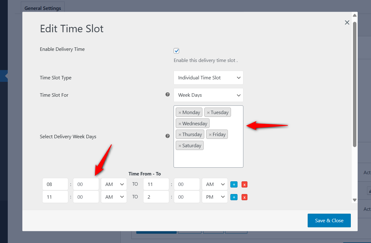 add delivery time slot such as configure time slot for weekdays, select delivery week days, and time from to.