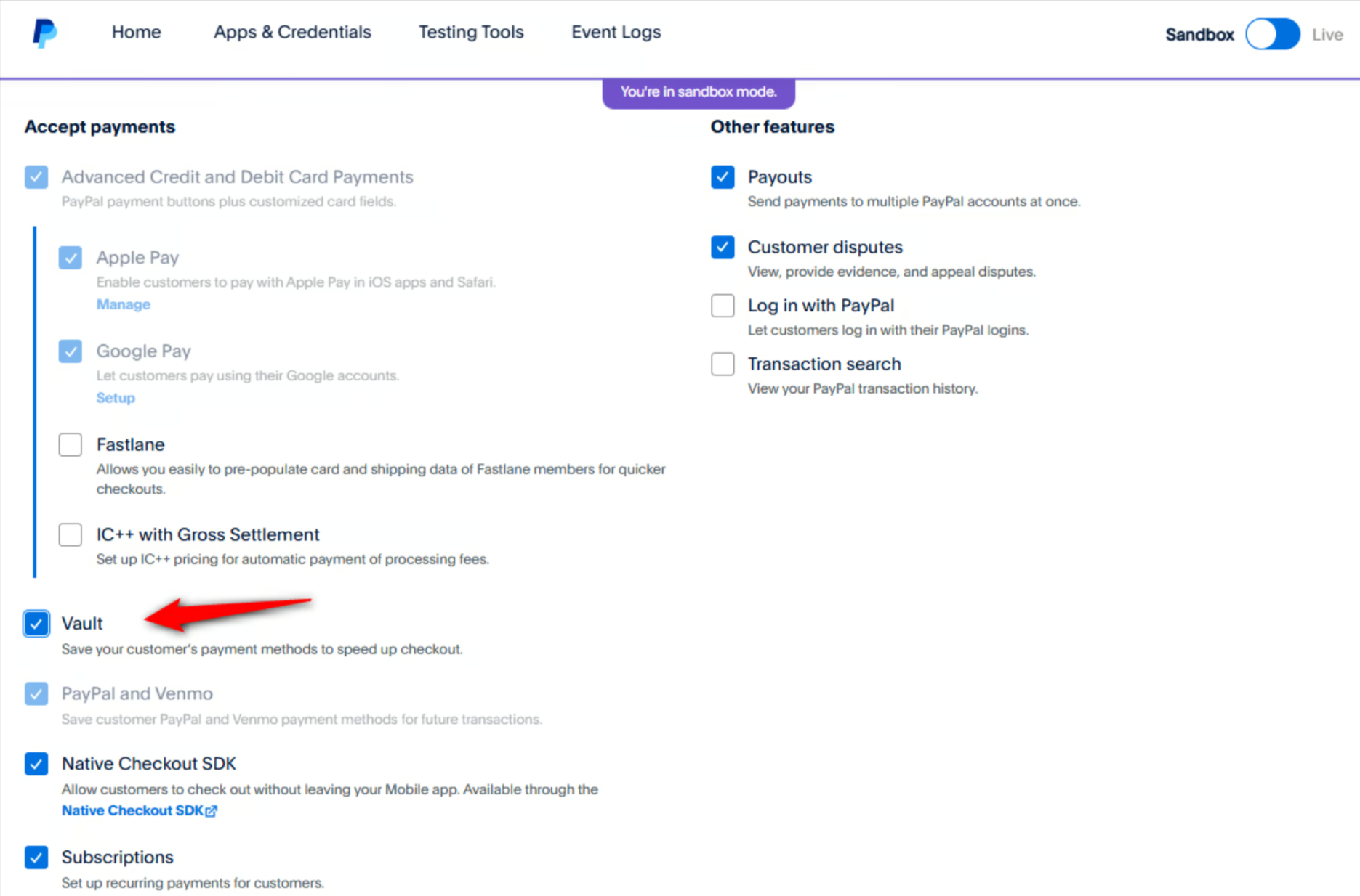 enable vault Open your REST API app. Ensure Accept payments and Vault are enabled.