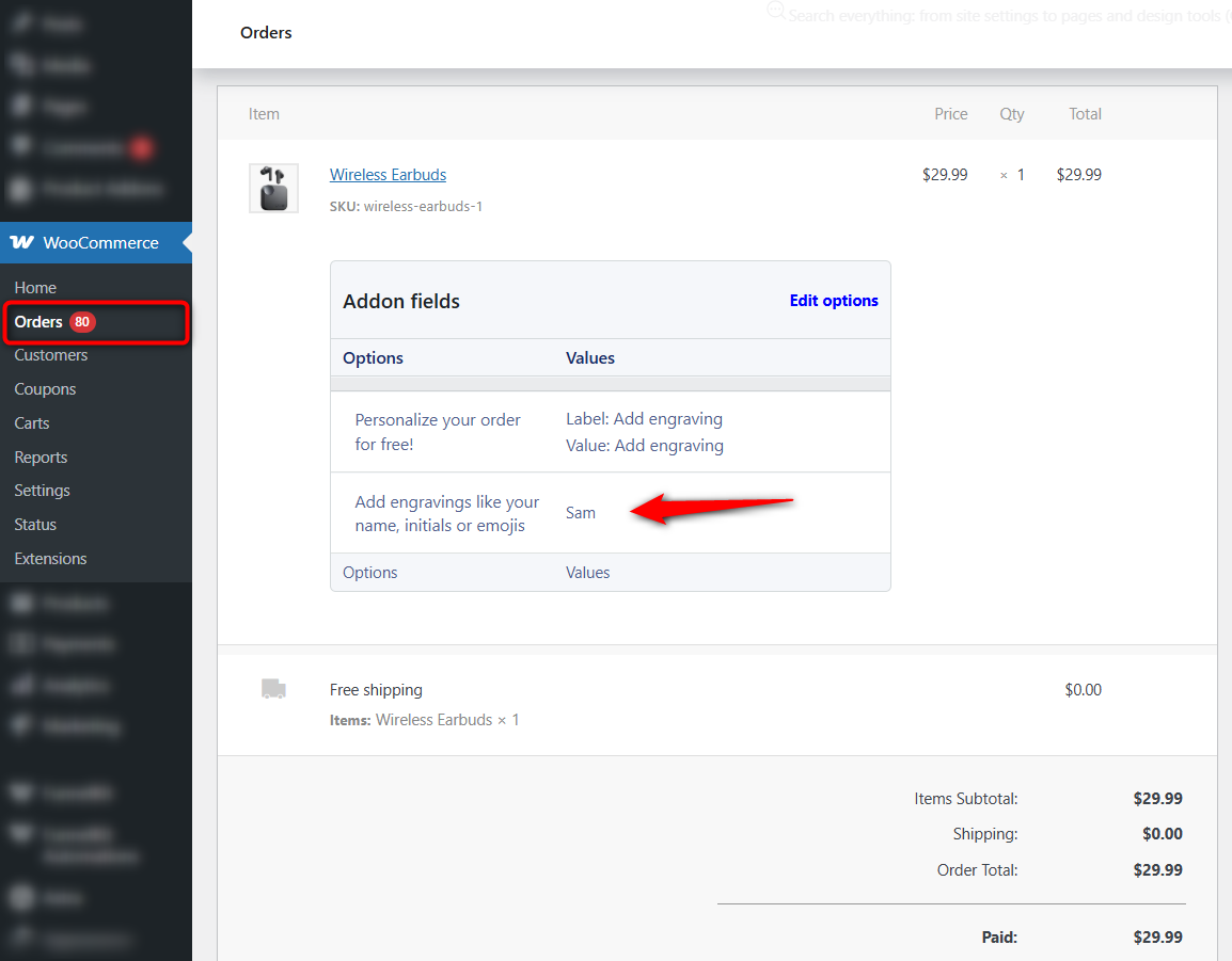 See the custom addon field value inside woocommerce orders after it was successfully placed